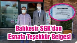 Balıkesir SGK’dan Esnafa Teşekkür Belgesi