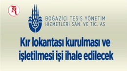 Kır Lokantası Kurulması İşletilmesi İşi İhale Edilecek
