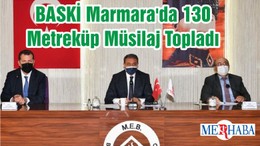 BASKİ Marmara'da 130 Metreküp Müsilaj Topladı