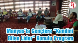 Manyas’ta Gençlere “Kendini Bilen Lider “ Konulu Program