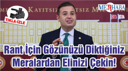 Rant İçin Gözünüzü Diktiğiniz Meralardan Elinizi Çekin!