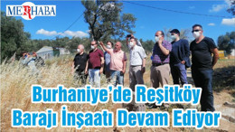 Burhaniye’de Reşitköy Barajı İnşaatı Devam Ediyor