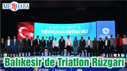 Balıkesir’de Triatlon Rüzgarı