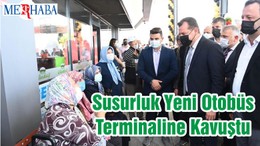 Susurluk Yeni Otobüs Terminaline Kavuştu