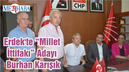 Erdek'te “Millet İttifakı” Adayı Burhan Karışık