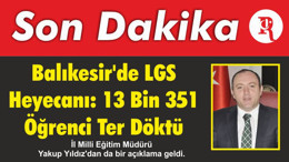Balıkesir'de LGS Heyecanı: 13 Bin 351 Öğrenci Ter Döktü