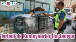 İvrindi’de Konteynerler İlaçlanıyor