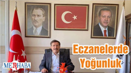 Eczanelerde Yoğunluk