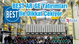 BEST AR-GE Yatırımları İle Dikkat Çekiyor