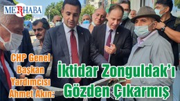 CHP Genel Başkan Yardımcısı Ahmet Akın: İktidar Zonguldak’ı Gözden Çıkarmış