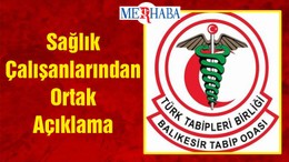 Sağlık Çalışanlarından Ortak Açıklama