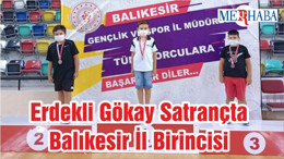 Erdekli Gökay Satrançta Balıkesir İl Birincisi