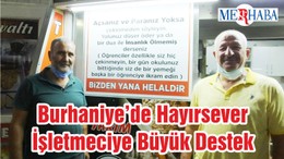 Burhaniye’de Hayırsever İşletmeciye Büyük Destek