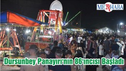 Dursunbey Panayırı'nın 86'ıncısı Başladı