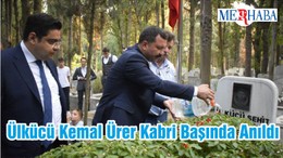 Ülkücü Kemal Ürer Kabri Başında Anıldı