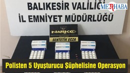 Balıkesir'de Polisten 5 Uyuşturucu Şüphelisine Operasyon