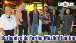 Burhaniye’de Tarihe Müzikli Tanıtım