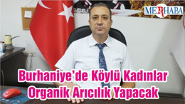 Burhaniye’de Köylü Kadınlar Organik Arıcılık Yapacak