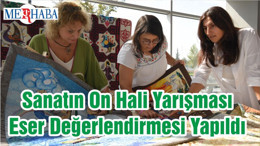 Sanatın On Hali Yarışması Eser Değerlendirmesi Yapıldı