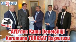 AYD’den Kamu Denetçiliği Kurumuna TÜRKSAT Başvurusu