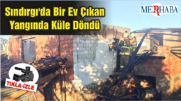 Sındırgı'da Bir Ev Çıkan Yangında Küle Döndü