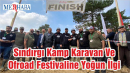 Sındırgı Kamp Karavan Ve Ofroad Festivaline Yoğun İlgi