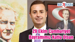 29 Ekim Cumhuriyet Bayramımız Kutlu Olsun