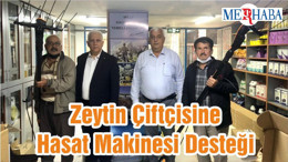 Zeytin Çiftçisine Hasat Makinesi Desteği