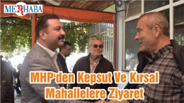 MHP'den Kepsut Ve Kırsal Mahallelere Ziyaret