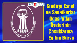 Sındırgı Esnaf ve Sanatkarlar Odası’ndan Üyelerine Eğitim Bursu