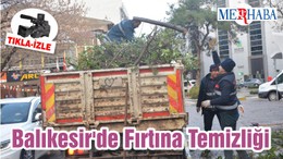 Balıkesir'de Fırtına Temizliği