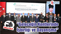 “Geleceğin Kentlerinde İşbirliği ve Dayanışma”