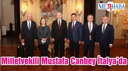Milletvekili Mustafa Canbey İtalya’da