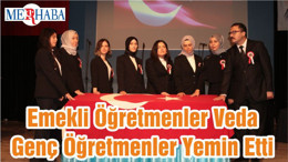 Emekli Öğretmenler Veda Genç Öğretmenler Yemin Etti