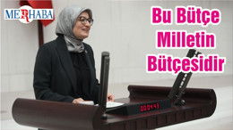 Bu Bütçe Milletin Bütçesidir