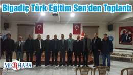 Bigadiç Türk Eğitim Sen'den Toplantı