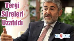 Vergi Süreleri Uzatıldı