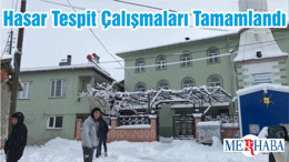 Hasar Tespit Çalışmaları Tamamlandı