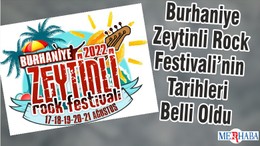 Burhaniye Zeytinli Rock Festivali’nin Tarihleri Belli Oldu