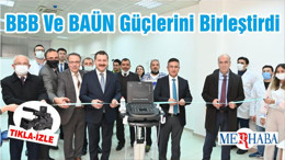 BBB Ve BAÜN Güçlerini Birleştirdi