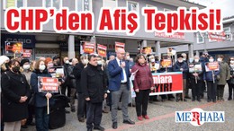 CHP’den Afiş Tepkisi!