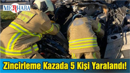 Zincirleme Kazada 5 Kişi Yaralandı!