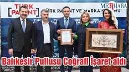 Balıkesir Pullusu Coğrafi İşaret aldı