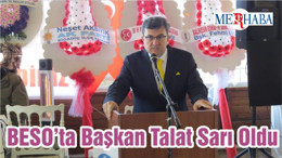 BESO’ta Başkan Talat Sarı Oldu