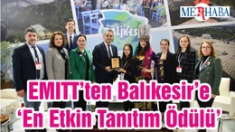 EMITT’ten Balıkesir’e ‘En Etkin Tanıtım Ödülü’