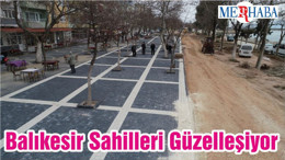 Balıkesir Sahilleri Güzelleşiyor
