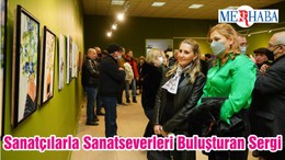 Sanatçılarla Sanatseverleri Buluşturan Sergi