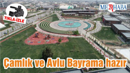 Çamlık ve Avlu Bayrama hazır