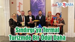 Sındırgı’ya Termal Turizmde Bir Ödül Daha