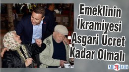 Emeklinin İkramiyesi Asgari Ücret Kadar Olmalı